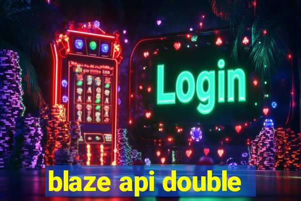 blaze api double